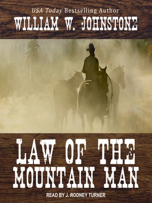 Law of the Mountain Man - Audiobook